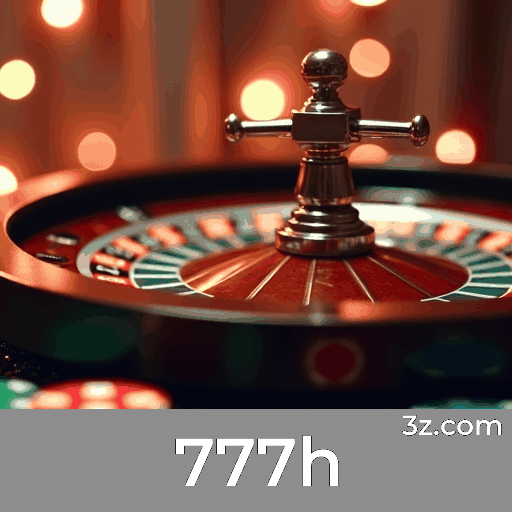 777h: Experiência Inigualável em Apostas na Plataforma